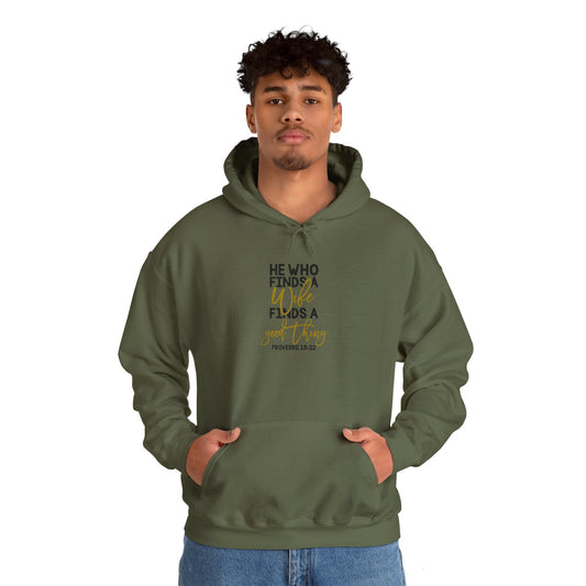 He Who Finds A Good Thing Hoodie