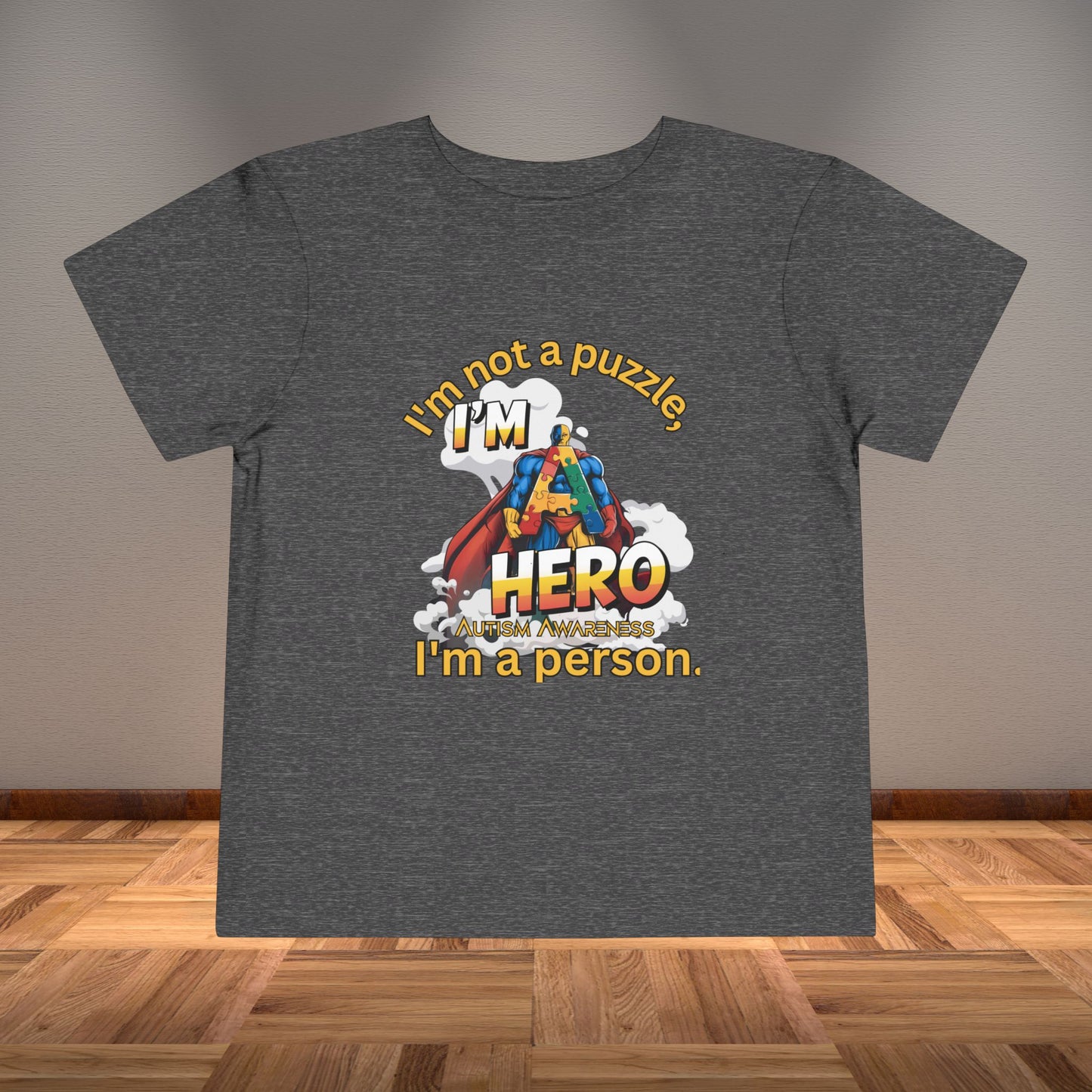 Autism Toddler T-Shirt with Positive Quotes