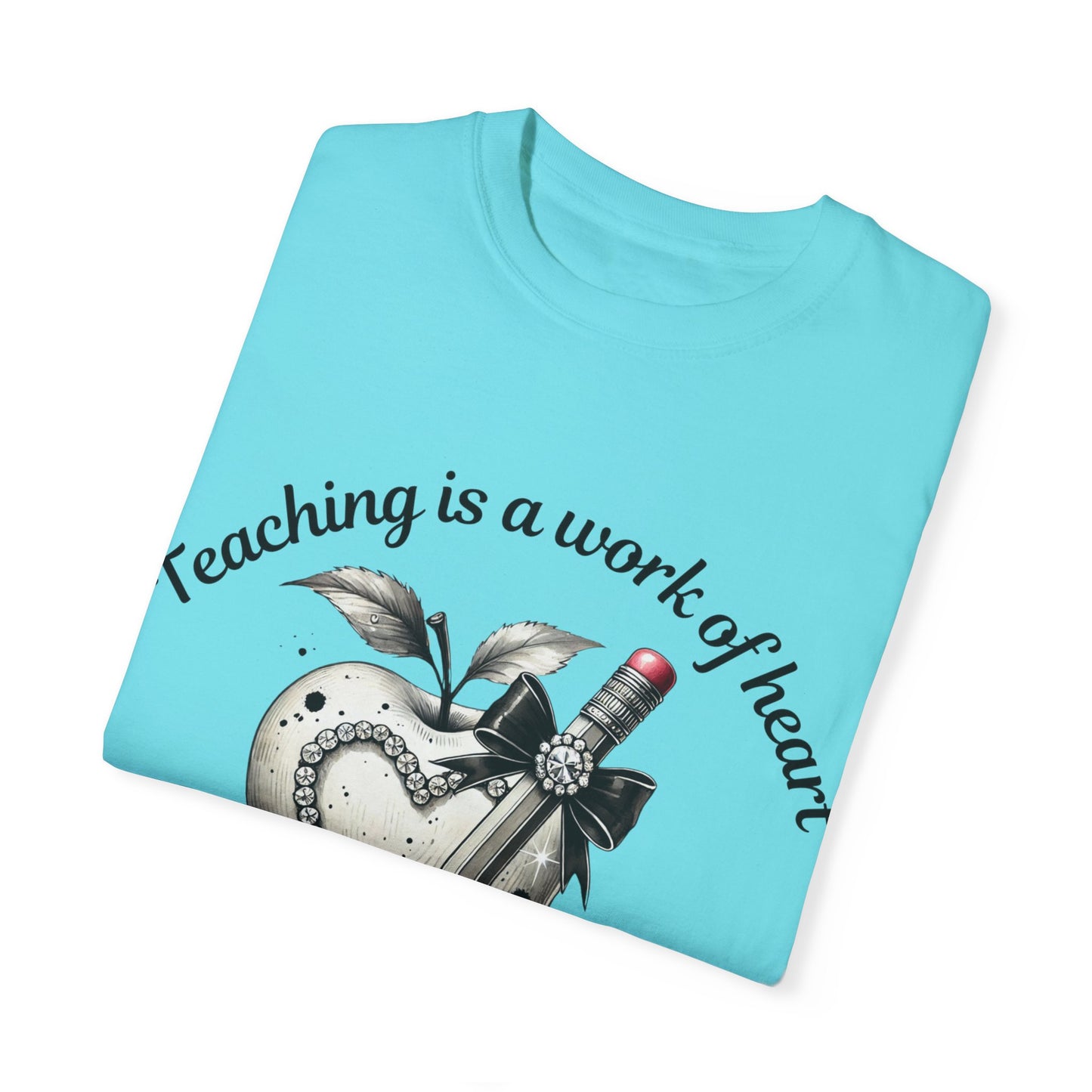 "Teaching is a Work of Heart"