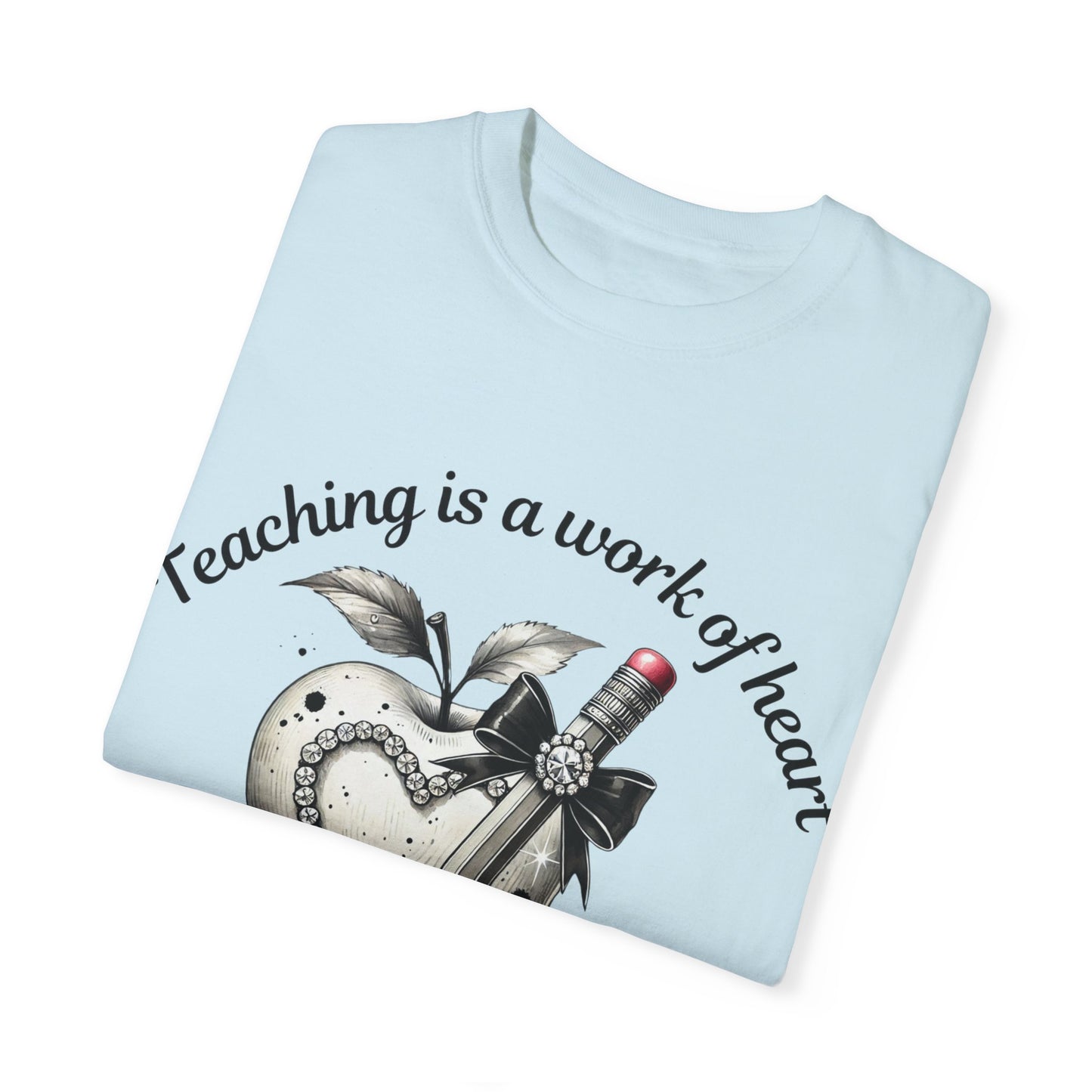 "Teaching is a Work of Heart"