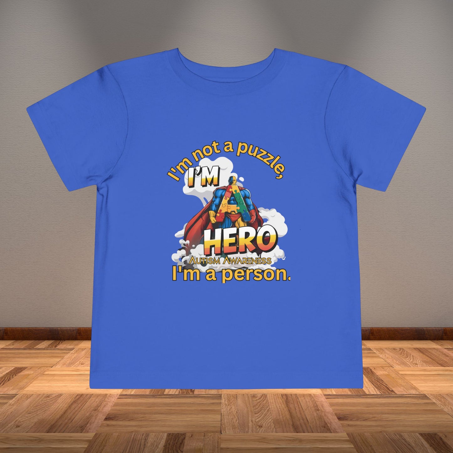 Autism Toddler T-Shirt with Positive Quotes