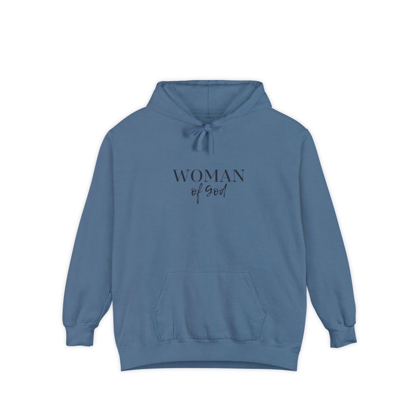 Woman of God Comfortable Hoodie